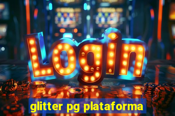 glitter pg plataforma